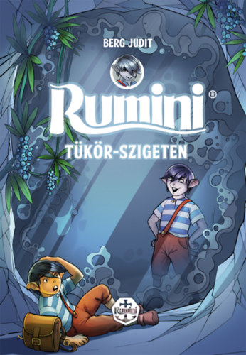 Buch Rumini Tükör-szigeten - új rajzokkal Berg Judit