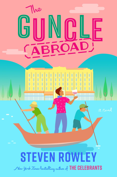 Carte The Guncle Abroad 