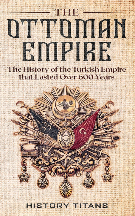 Carte The Ottoman Empire 
