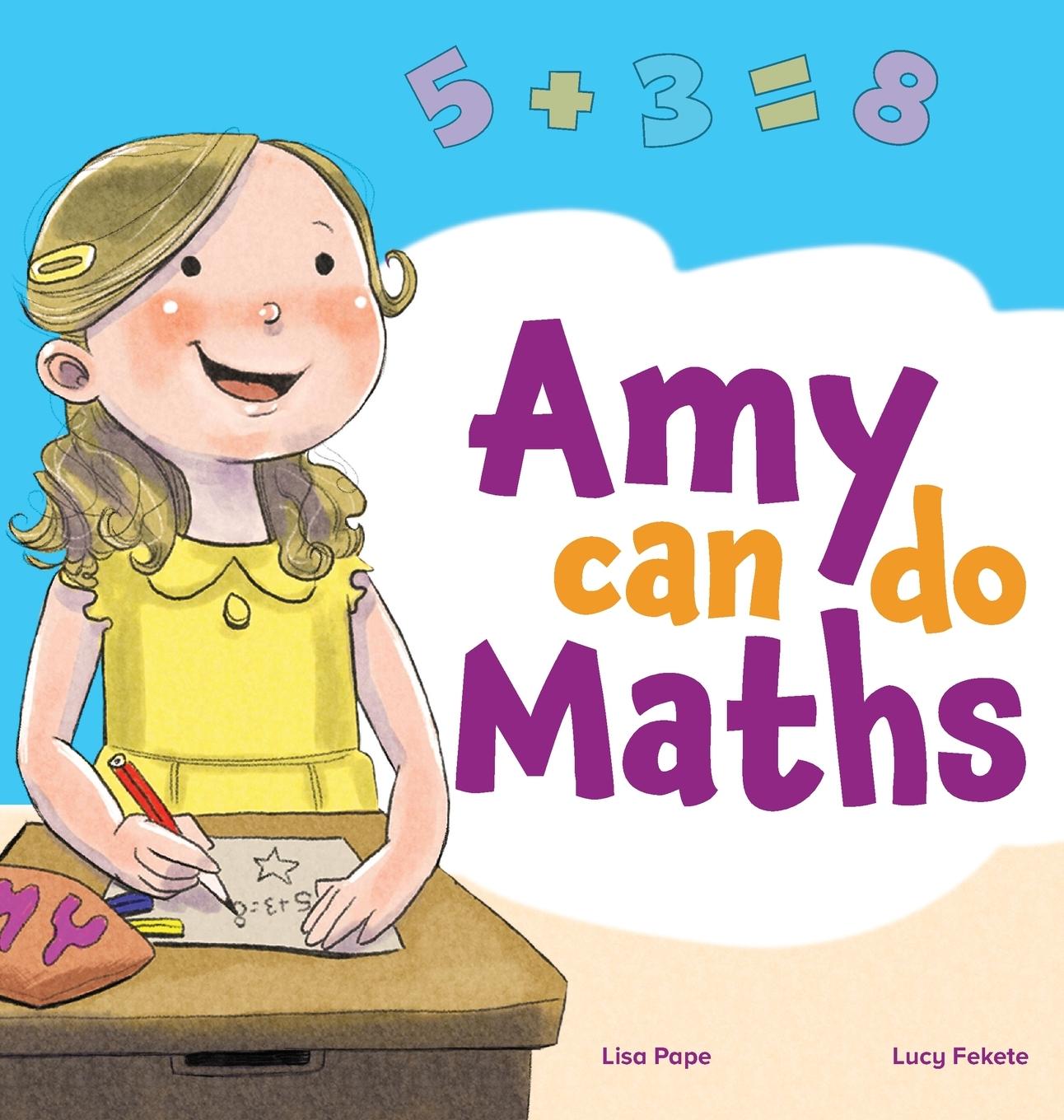 Knjiga Amy Can Do Maths Lucy Fekete