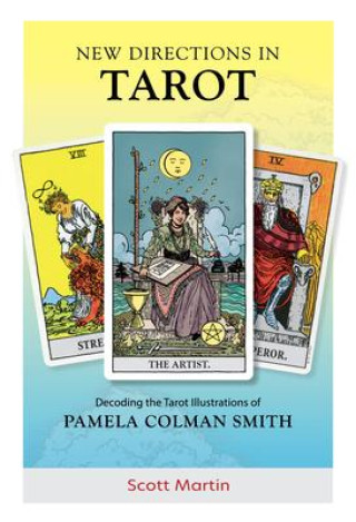 Book New Directions in Tarot: Decoding the Tarot Illustrations of Pamela Colman Smith 