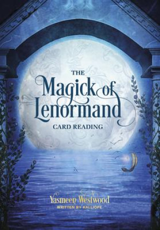 Könyv The Magick of Lenormand Card Reading Yasmeen Westwood