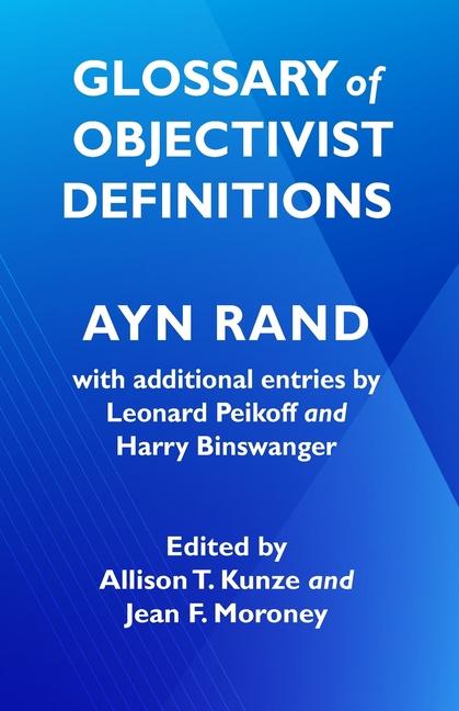 Könyv Glossary of Objectivist Definitions Harry Binswanger