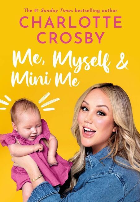 Boek Me, Myself and Mini Me Charlotte Crosby