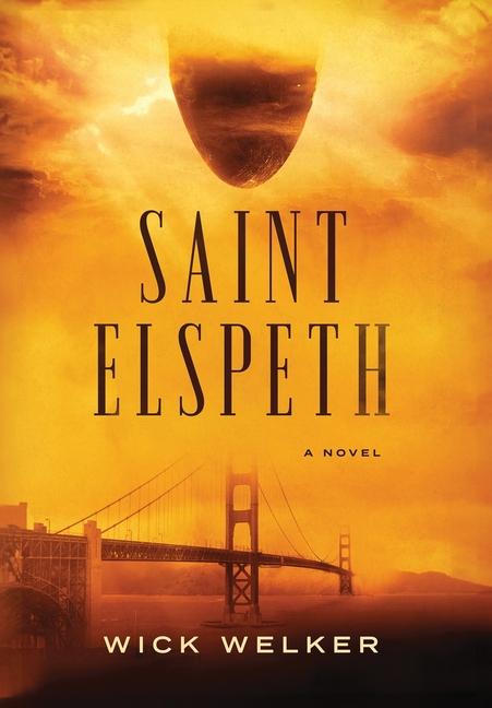 Knjiga Saint Elspeth Wick Welker