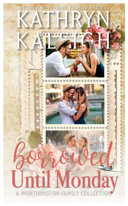 Knjiga Borrowed Until Monday Kathryn Kaleigh
