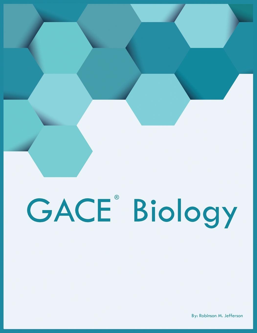 Knjiga GACE Biology Robinson M Jefferson