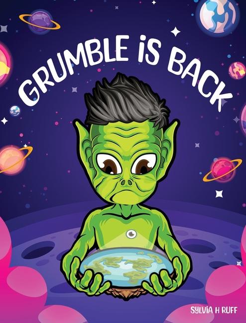 Knjiga Grumble is Back Sylvia H Ruff
