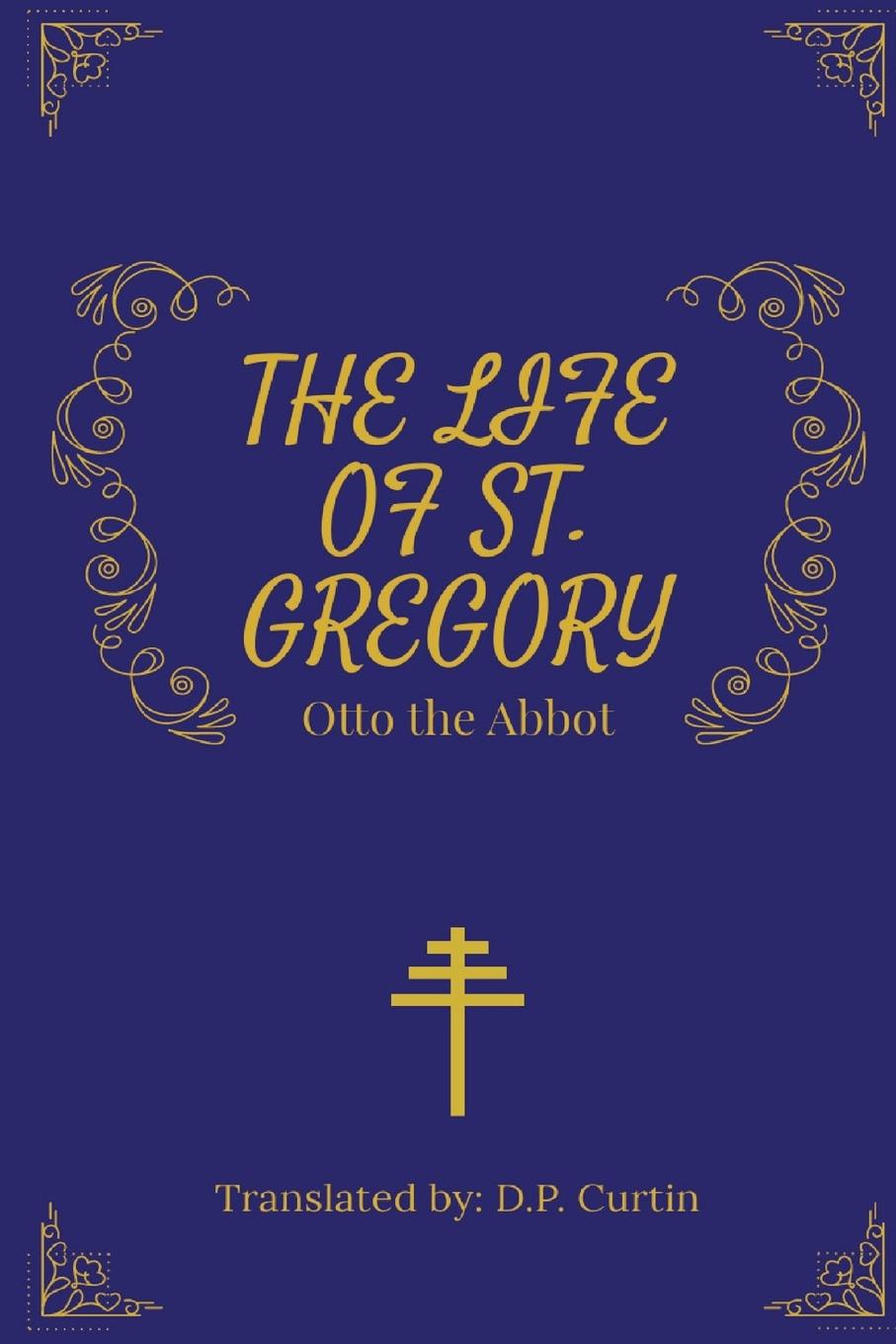 Carte The Life of St. Gregory 