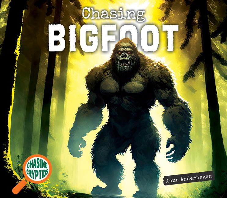 Knjiga Chasing Bigfoot 