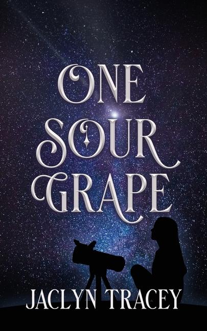 Knjiga One Sour Grape Jaclyn Tracey