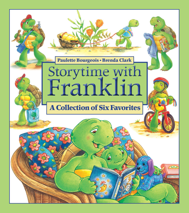 Kniha Storytime with Franklin: A Collection of Six Favorites Brenda Clark