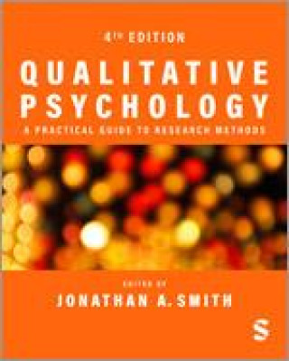 Könyv Qualitative Psychology: A Practical Guide to Research Methods 