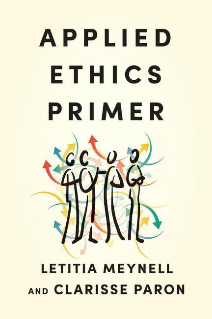 Book Applied Ethics Primer Clarisse Paron