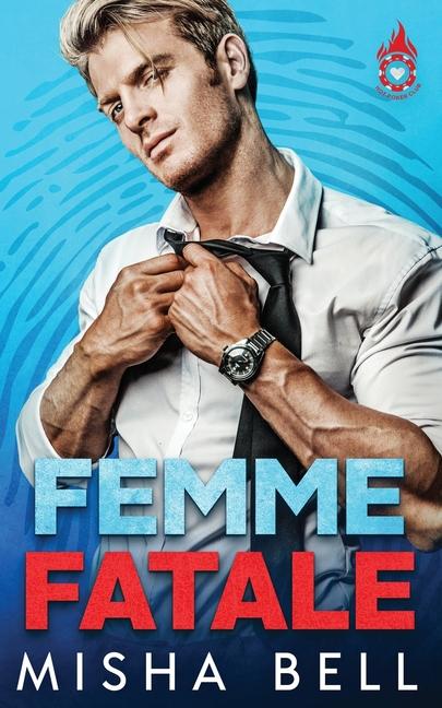 Knjiga Femme Fatale Misha Bell