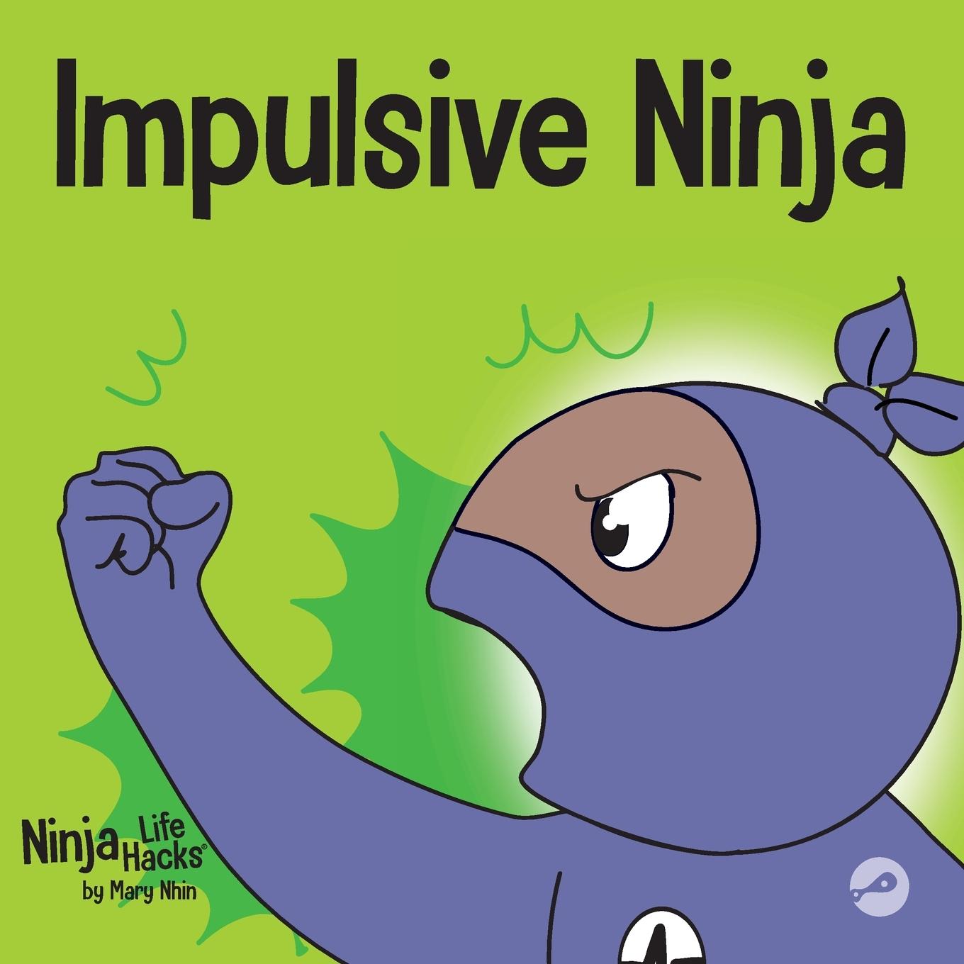 Knjiga Impulsive Ninja Mary Nhin