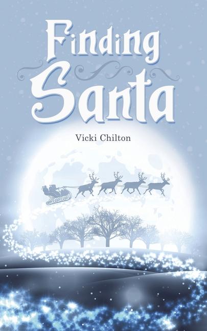 Knjiga Finding Santa Vicki Chilton