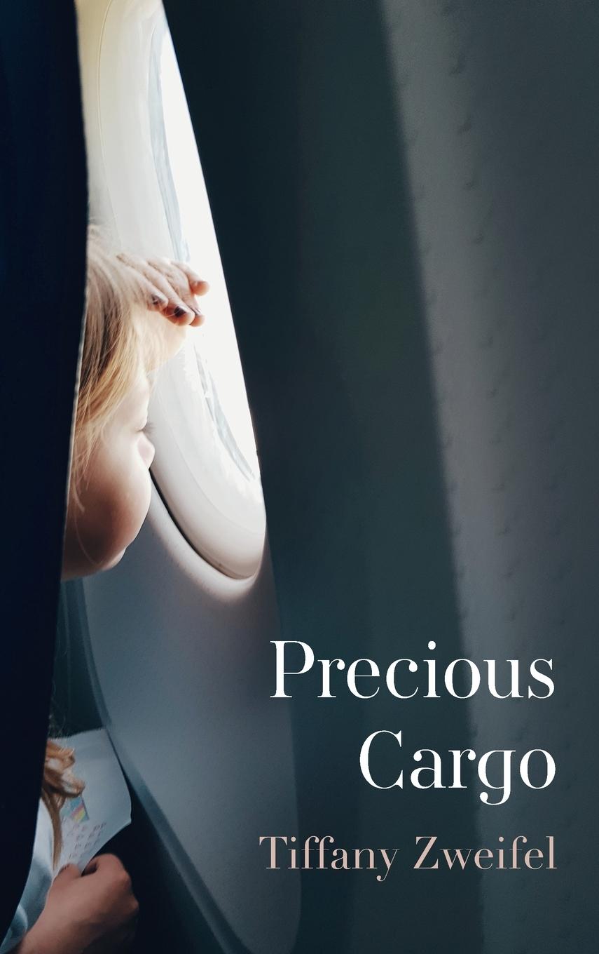 Buch Precious Cargo Tiffany Zweifel
