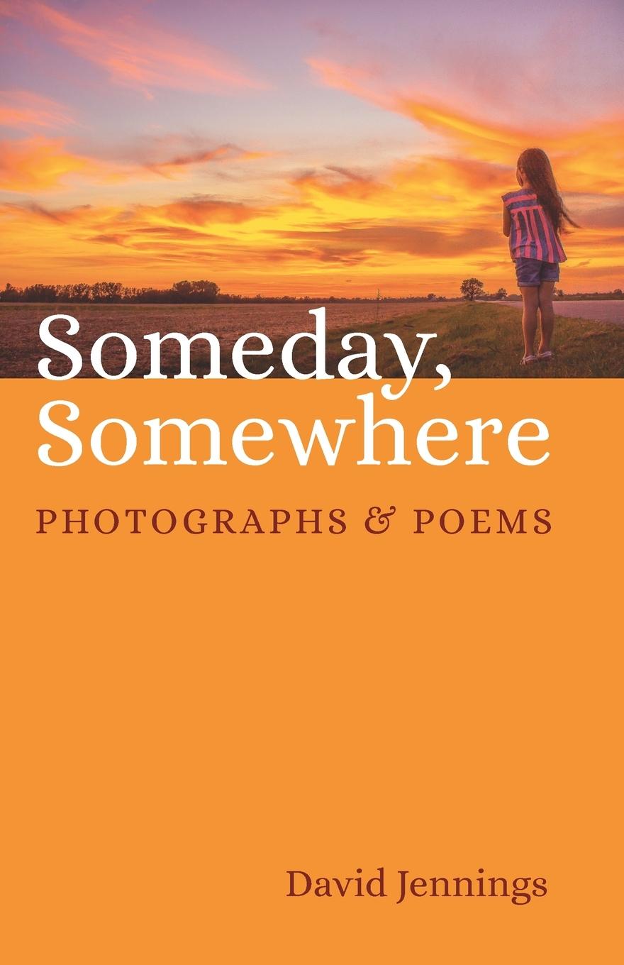 Knjiga Someday, Somewhere David Jennings