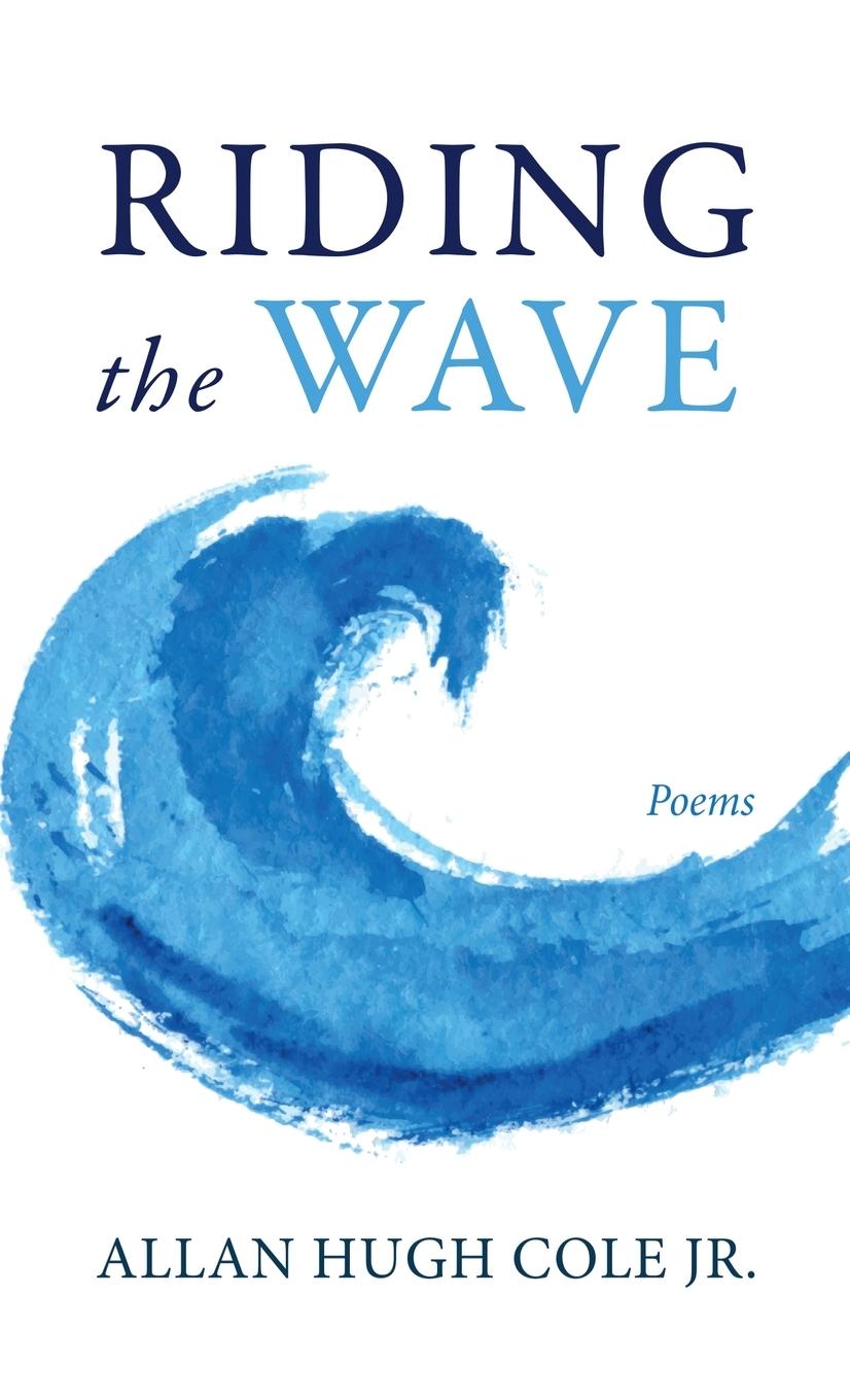 Kniha Riding the Wave Allan Hugh Jr. Cole