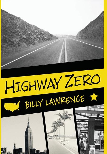 Book Highway Zero Billy Lawrence