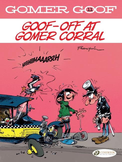 Könyv Goof-Off at Gomer Corral: Volume 11 