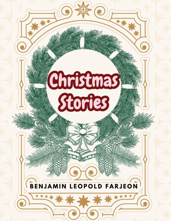 Knjiga Christmas Stories Benjamin Leopold Farjeon