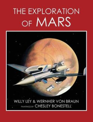 Kniha The Exploration of Mars Wernher Von Braun