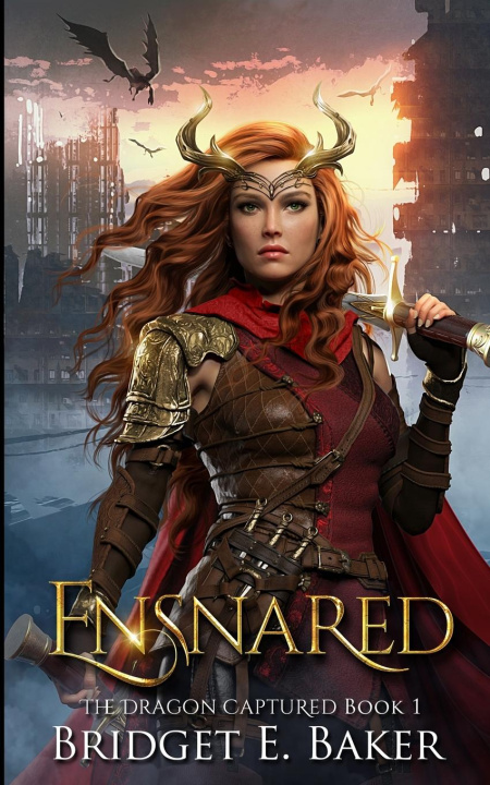 Knjiga Ensnared Bridget E. Baker