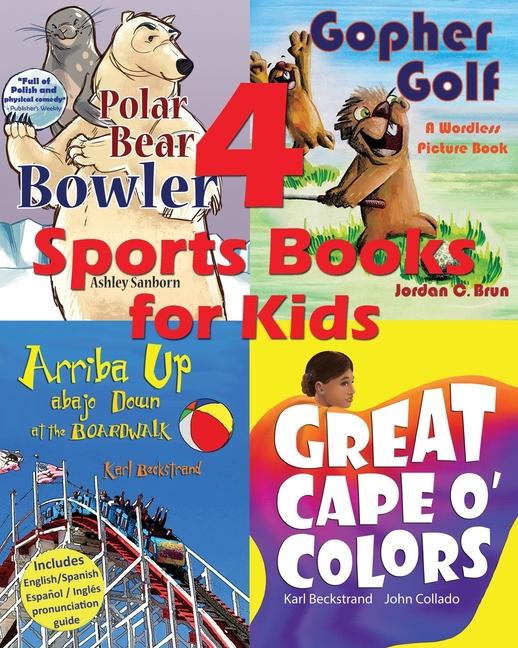 Kniha 4 Sports Books for Kids: Illustrated for Beginner Readers John Collado