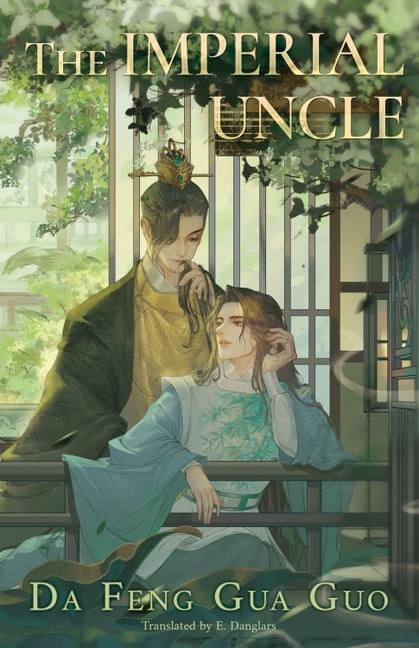 Könyv The Imperial Uncle Da Feng Gua Guo (transl.Jan Mitsuko Cash