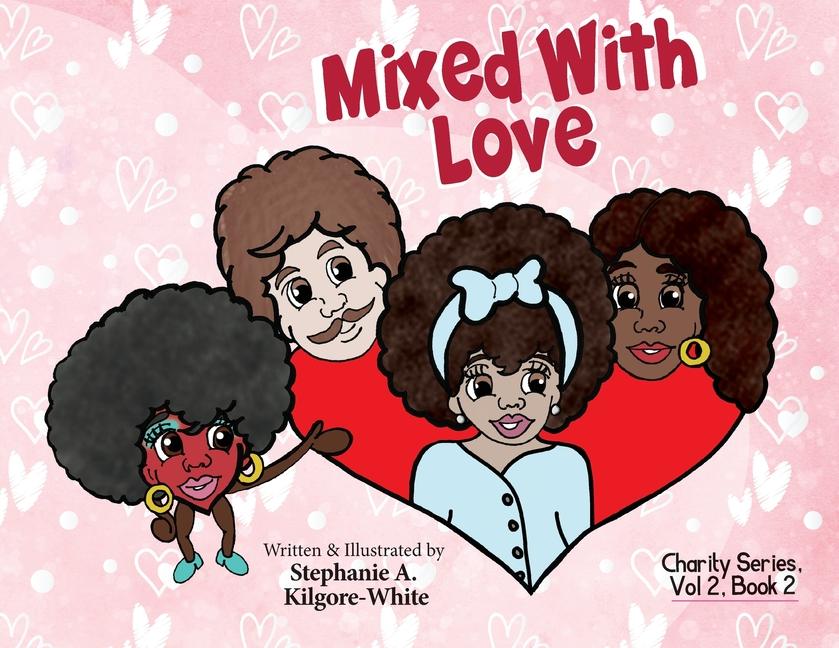 Boek Mixed With Love Stephanie A. Kilgore-White