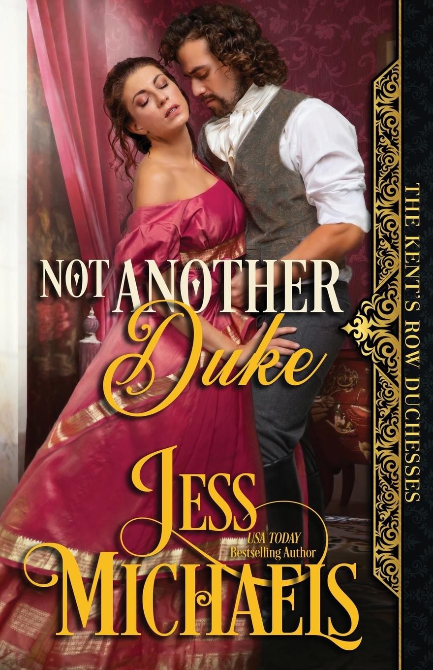 Knjiga Not Another Duke Jess Michaels