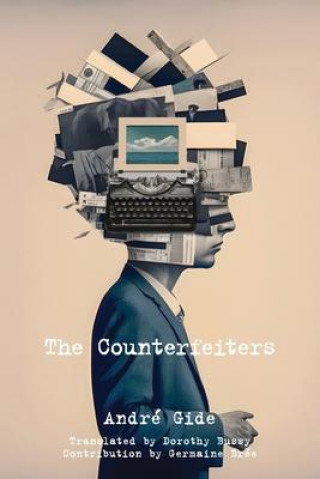 Book The Counterfeiters (Warbler Classics Annotated Edition) Germaine Brée