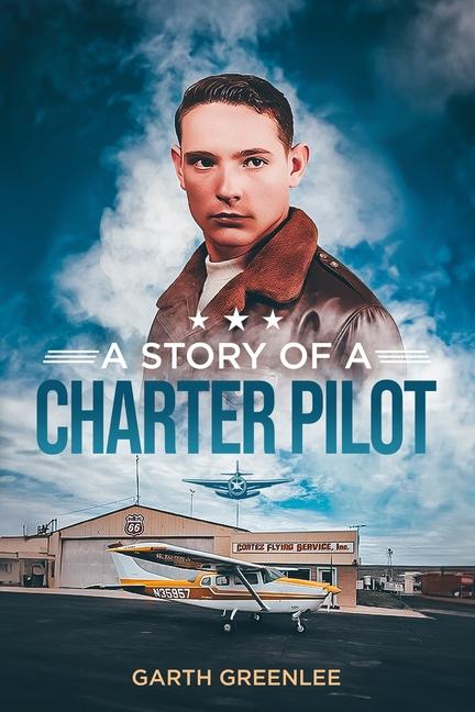Könyv A Story of a Charter Pilot 