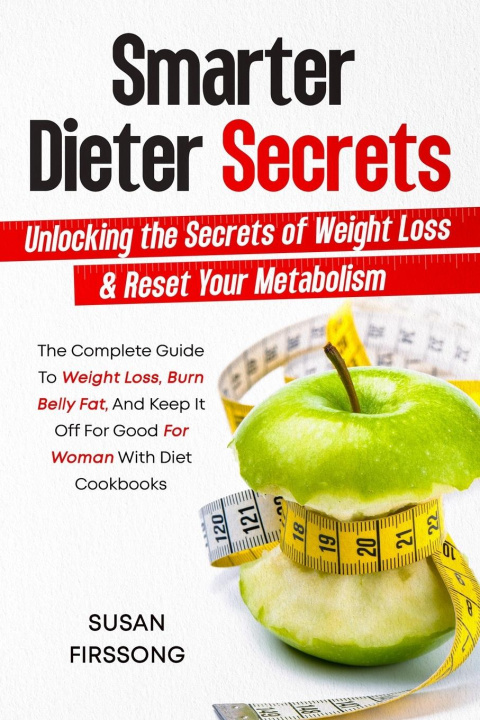 Knjiga Smarter Dieter Secrets Susan Firesong