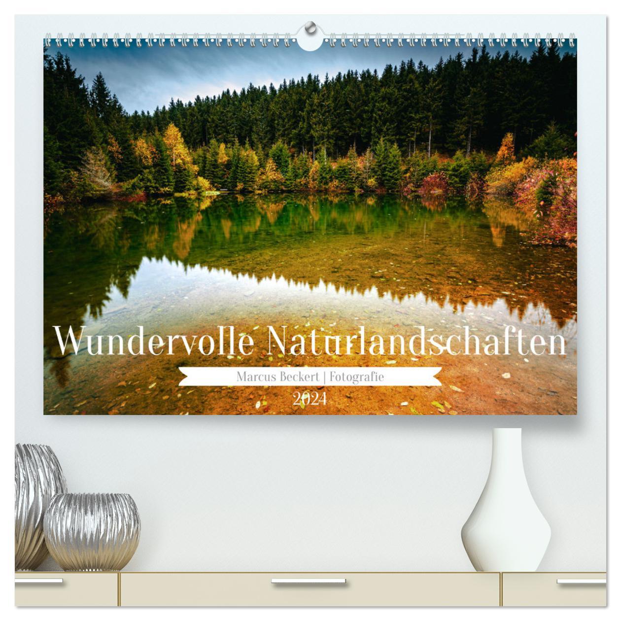 Календар/тефтер Wundervolle Naturlandschaften (hochwertiger Premium Wandkalender 2024 DIN A2 quer), Kunstdruck in Hochglanz 