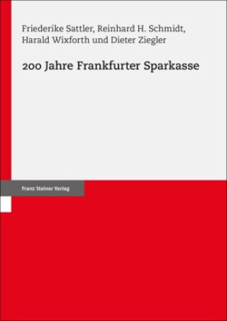 Libro 200 Jahre Frankfurter Sparkasse Reinhardt H. Schmidt
