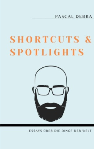 Kniha Shortcuts & Spotlights 
