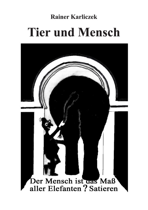 Könyv Tier und Mensch 