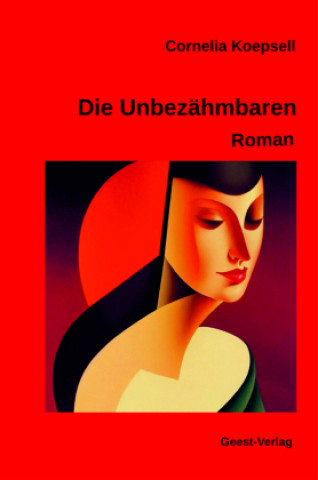 Book Die Unbezähmbaren 