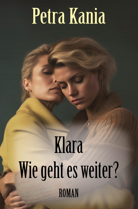 Book Klara - Wie geht es weiter? 