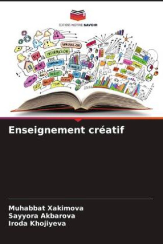 Libro Enseignement créatif Sayyora Akbarova