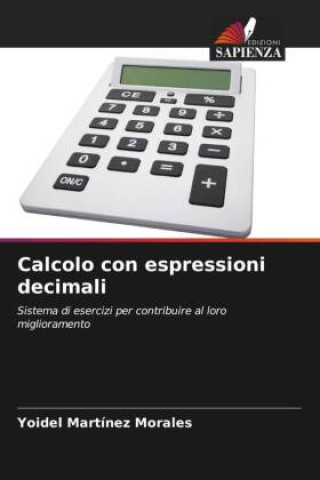 Knjiga Calcolo con espressioni decimali Yoidel Martínez Morales