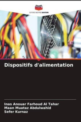 Knjiga Dispositifs d'alimentation Maan Muataz Abdulwahid