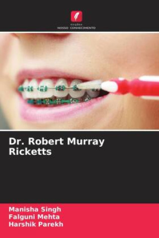 Boek Dr. Robert Murray Ricketts Falguni Mehta