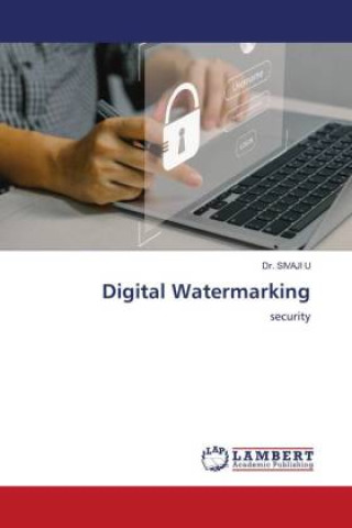 Knjiga Digital Watermarking Dr. SIVAJI U