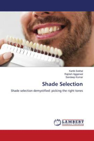 Knjiga Shade Selection Rajnish Aggarwal