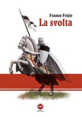 Knjiga La svolta Franco Frijio Cesko