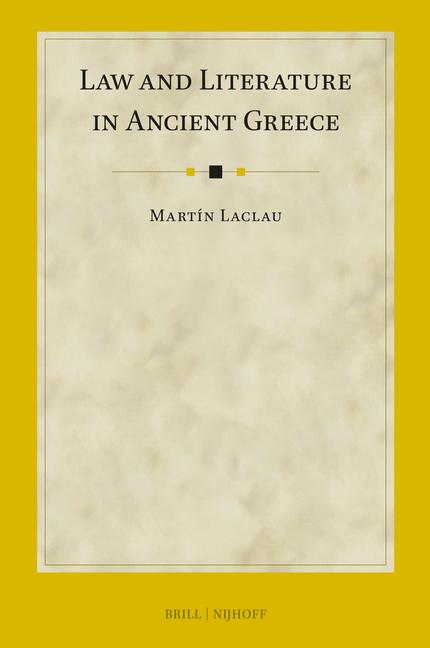 Kniha Law and Literature in Ancient Greece 